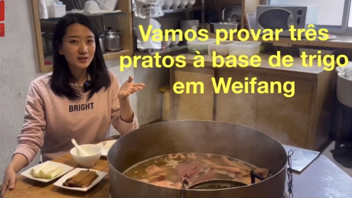 Fernanda Curiosa: Vamos provar três pratos à base de trigo em Weifang